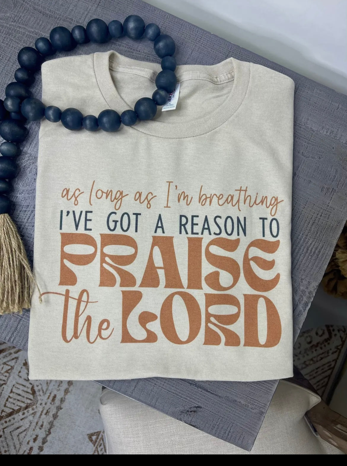 Praise the Lord Tee
